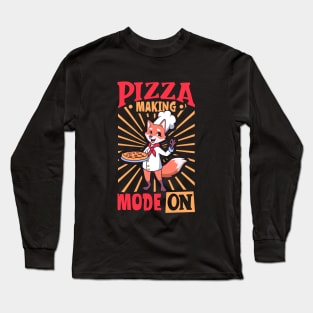 Pizza Making Mode On - Hobby Pizza Maker Long Sleeve T-Shirt